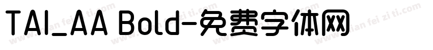 TAI_AA Bold字体转换